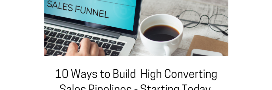 Building Highly Qualified Sales Funnels