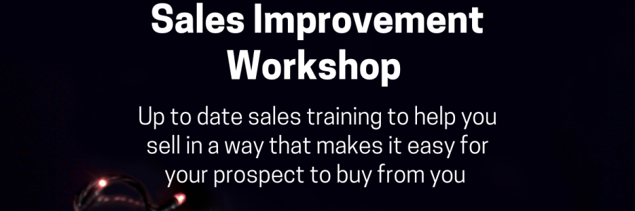 Sales Improvement Workshop | How to Sell in 2023 | To buyers who know more than you!
