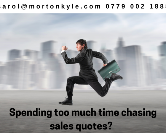 Chasing Sales Quotes | How to Avoid Your Hot Prospect Going AWOL