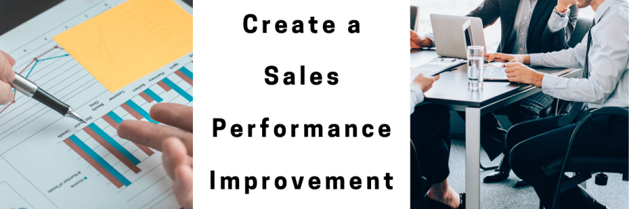 How to Create a Sales Performance Improvement Plan | A Comprehensive Guide to Sales Auditing, Leadership, and Management