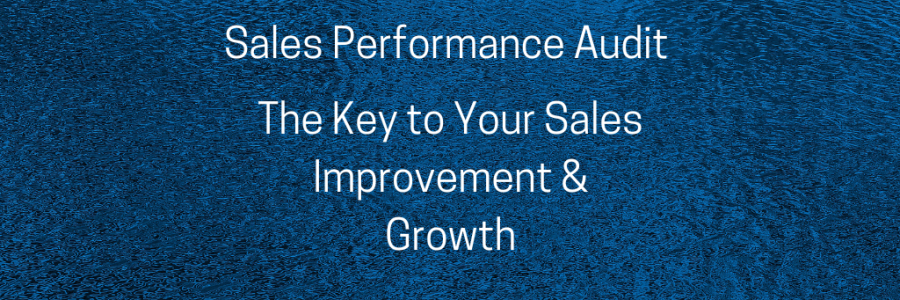 Sales Audit Benefits | 39 Reasons to Conduct a Sales Audit